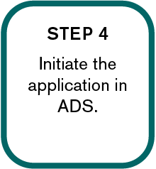 Step 4: Initiate the application in ADS.
